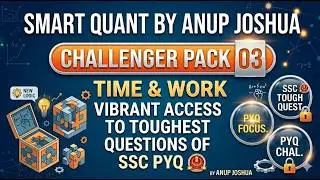 SMART QUANT BY ANUP JOSHUA, CHALLENGER PACK 03 (ENTERTAINER OF TOUGHEST QUESTIONS)
