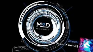 Starcat - Monsterstar (BDX Remix)