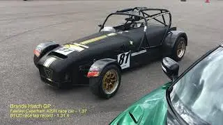 Fastest ever Caterham 7 lap of Brands Hatch GP? 1.30.1