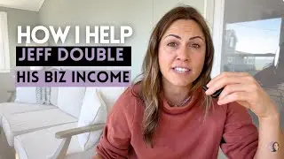 How I helped Jeff double his biz income