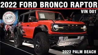 CHARITY SALE - 2022 Ford Bronco Raptor VIN 001 - BARRETT-JACKSON PALM BEACH