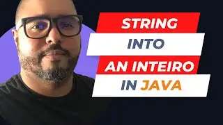 How to Convert String to Integer in Java | Java Tutorial