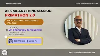 PRIMATHON 2.0 AMA Session with Mr. Dhananjay Somavanshi, CBO of PRIMUS Techsystems