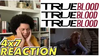 True Blood 4x7 REACTION | Season 4 Episode 7