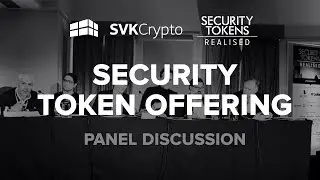 Security Token Offering Panel - SVK Crypto, SGH Capital, Deloitte, Cointelligence, MINT, bardicredit