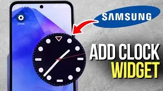 The Best Way to Add a Clock Widget on Samsung (Looks Amazing)