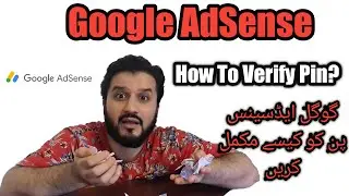 How To Verify Google Adsense Pin 2020 | English | #DanishVlogsster