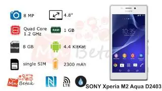 SONY Xperia M2 Aqua D2403 - Official Video of MnBetak.com