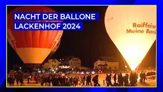 🎈✨ Nacht der Ballone 2024 – Ein Märchen aus Licht und Schnee ✨🎈