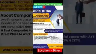 AYE Finance New Job Vacancy | Finance Jobs #ayefinanace #financejobs #biharjobs #shortvideo #bihar