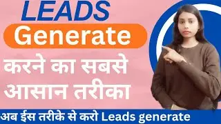 Leads generation |How to Leads generation | Network marketing |foreverlivingproducts | Nisha 