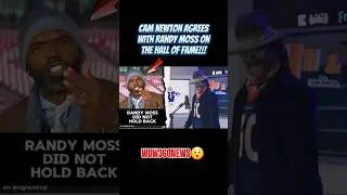 Кэм Ньютон реагирует на Рэнди Мосса и Зал славы 😯 #camnewton #randymoss #wow360news #shorts