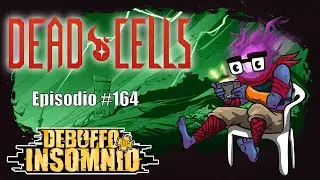 Ep. 164 Rogue-Like Hecho con Amor en Dead Cells