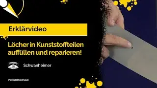 Löcher & Risse in Kunststoff auffüllen 🛠️  Stoßstangen & Gehäuse reparieren!
