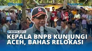 Kepala BNPB Tinjau Pengungsi di Aceh Utara, Bahas Skema Relokasi Mandiri