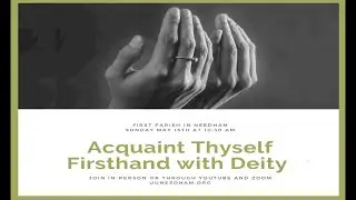 FPN 22-05-15 Acquaint Thyself Firsthand with Deity