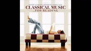 Classical Music for Reading - Naxos of America