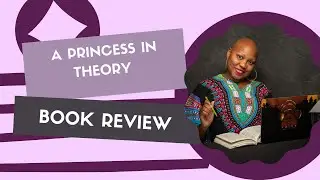A Princess In Theory  - Book Review