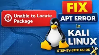 Unable to Locate Package Error in Kali Linux FIXED | APT Not Working Solution (2025) | Hackie