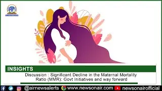 Government&rsquo;s Initiatives Towards Significant Decline in Maternal Mortality Rate and Way Forward