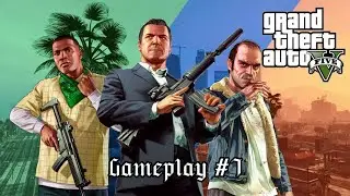 Grand Theft Auto V Gameplay #7