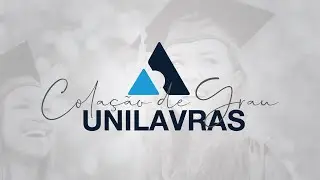 Cola&ccedil;&atilde;o de Grau | UNILAVRAS - 23 de fevereiro 2024/1