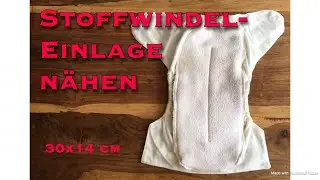 Stoffwindel Einlage aus Frottee Handtuch und Betttuch/ Laken nähen / Upcycling Idee Geld sparen