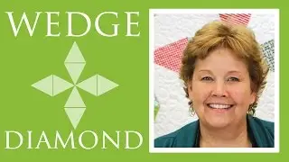 Make a Wedge Diamond Quilt with Jenny Doan of Missouri Star! (Video Tutorial)