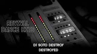 DJ Soto Destroy - Destroyed [HQ]