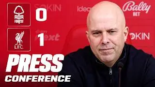 Arne Slot Post-Match Press Conference | Nottingham Forest 0-1 Liverpool