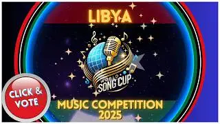 🔴 🇱🇾 Libya Music Qualifiers - VOTE Your Favorites WSC 2025🌎🎤 🔴