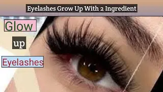 Eyelashes aur Eyebrows ko long aur shiny Karen only 2 ingredients mein  ✅👍👌💯💞