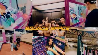 Bounce Space