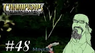 Champions #48 RTA - Mines 1 - Quest for the Copper Sprocket