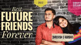 Best Future Friends Forever || Sweet love story || By Dhruvish Solanki || 2022 ||