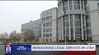Reimagining legal services in Utah