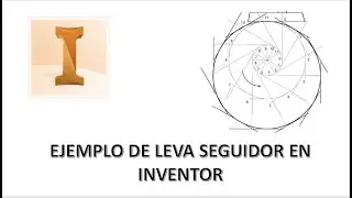 Como hacer una leva seguidor en inventor