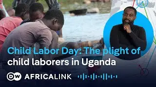Child Labor Day: The plight of child laborers in Uganda #dwafrica