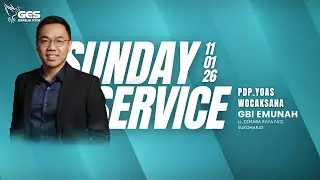 IBADAH RAYA ONLINE 3 GES GEREJA KITA 11 JANUARI 2026 PDP. YOAS WICAKSANA 17.00