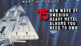 Martin Popoff Presents: 15 New Wave of Swedish Heavy Metal Albums You Need to Own