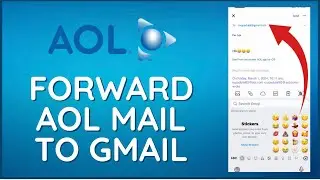 How to Forward AOL Mail to Gmail 2024?