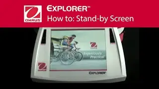 OHAUS Explorer&trade; Analytical and Precision Balances - How to: Stand-by Screen (EN)
