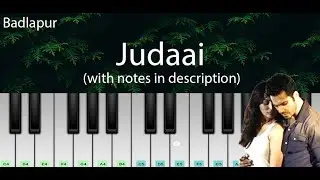 Judaai (Badlapur) | ON DEMAND Easy Piano Tutorial with Notes | Perfect Piano