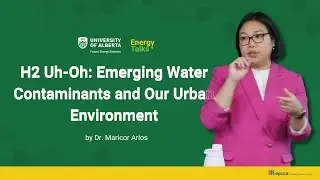 H2 Uh-Oh: Emerging Water Contaminants and Our Urban Environment | Energy Talks