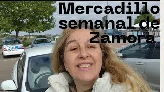Mercadillo Semanal de Zamora