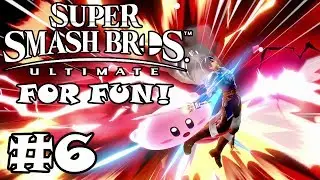 A New Challenger Approaches! | Super Smash Bros. Ultimate: For Fun! #6