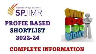 SPJIMR 2022-24 Profile Based Short List Out | Interview dates | What You Should Next | SP Jain IMR
