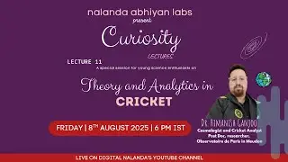 Theory and Analytics in Cricket by Dr. Himanish Ganjoo [Friday | 8th August 2025 | 6 PM ]