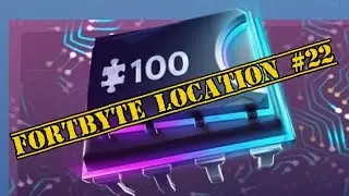 Fortnite FORTBYTE  #22 LOCATION