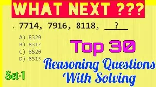 Top 30 Reasoning question with solving ||only for genius|| must watch